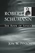 Robert Schumann: The Book of Songs