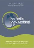 The Fertile Body Method: Practitioner