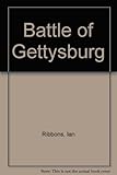 The battle of Gettysburg, 1-3 July, 1863