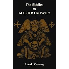 The Riddles of Aleister Crowley