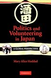Politics And Volunteering in Japan: A Global Perspective