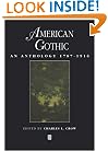 American Gothic: An Anthology 1787-1916 (Blackwell Anthologies)