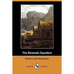 The Silverado Squatters (Dodo Press)