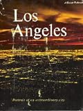Los Angeles. Portrait of an extraordinary city - Walter Houk, Judith Whipple u. a. Paul. C. Johnson