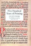 Five Hundred Years of Printing