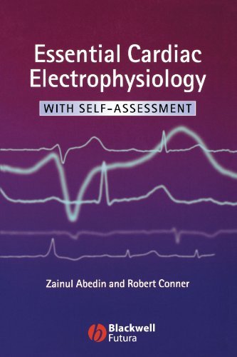 Essential Cardiac Electrophysiology: With Self-Assessment