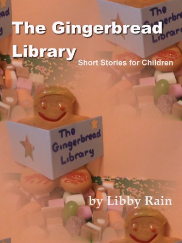 Textbook - The Gingerbread Library: Short Stories for Children