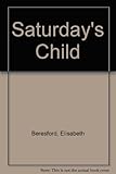 Saturday's child