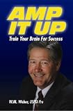 Amp It Up (Train Your Brain For Success)