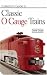 Collector's Guide to Classic O-Gauge Trains by David Doyle