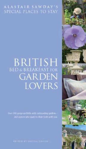 Childrens Toyshop  Travel : Bed and Breakfast for Garden Lovers (Alastair Sawday's Special Places to Stay)