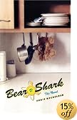 Bear v. Shark: The Novel