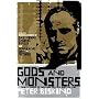 Gods and Monsters: Thirty Years of Writing on Film and Culture