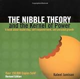 related product The Nibble Theory and the Kernel of Power: A Book about Leadership, Self-Empowerment, and Personal Growth
