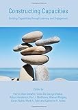 Constructing capacities : building capabilities through learning and engagement