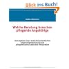 Welche Beratung brauchen pflegende Angeh�rige: Konzeption einer bed�rfnisorientierten Angeh�rigenberatung aus pflegewissenschaftlicher Perspektive