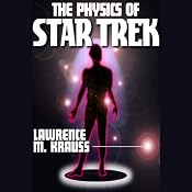 The Physics of Star Trek | [Lawrence M. Krauss]