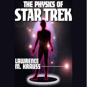 The Physics of Star Trek (Unabridged)