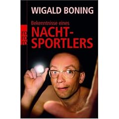 Bekenntnisse eines Nachtsportlers. (Broschiert)