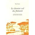 Le dernier vol du flamant