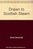Drawn to Scottish steam