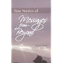 True Stories of Messages from Beyond