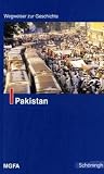Wegweiser zur Geschichte: Pakistan