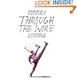 Through the Wire: Lyrics & Illuminations