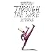 Through the Wire: Lyrics & Illuminations
