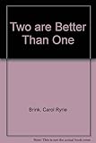 Two are better than one