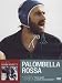 Palombella Rossa