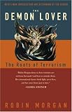 cover of The Demon Lover : The Roots of Terrorism