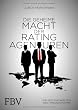 Die geheime Macht der Ratingagenturen: Die Spielmacher des Weltfinanzsystems