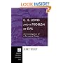 C. S. Lewis and a Problem of Evil: An Investigation of a Pervasive Theme (Princeton Theological Monograph)