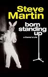 Born Standing Up: A Comic's Life