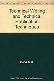 The ISTC handbook of technical writing and publication techniques : a practical guide for managers, engineers, scientists and technical publications staff