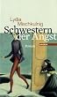 Schwestern der Angst: Roman