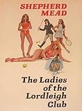 The ladies of the Lordleigh Club