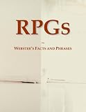 RPGs: Webster's Facts and Phrases