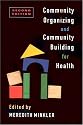 Community Organizing and Community Building for Health: 2nd Edition