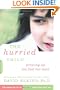 The Hurried Child-25th Anniversary Edition