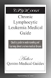 Chronic Lymphocytic Leukemia Medical Guide