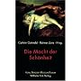 Die Macht der Sch�nheit (Kulturwissenschaft/Philosophie)