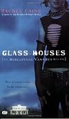 Glass Houses
