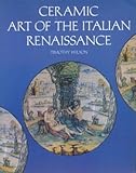 Ceramic art of the Italian Renaissance