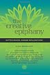 The Creative Epiphany: Gifted Minds, Grand Realizations