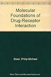 Molecular foundations of drug-receptor interaction