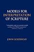 Models for Interpretation of Scripture