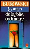 Contes de la folie ordinaire