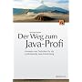 Der Weg zum Java-Profi: Konzepte und Techniken f�r&hellip von Michael Inden